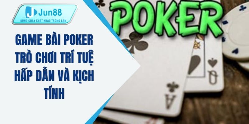 Game bài poker